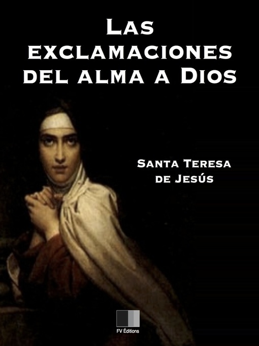 Title details for Las exclamaciones del alma a Dios by Santa Teresa de Jesús - Available